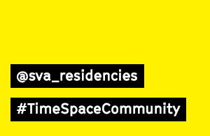 @sva_residencies #TimeSpaceCommunity
