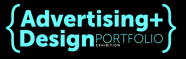 ADVERTISING and DESIGN PORTFOLIO Exhibition